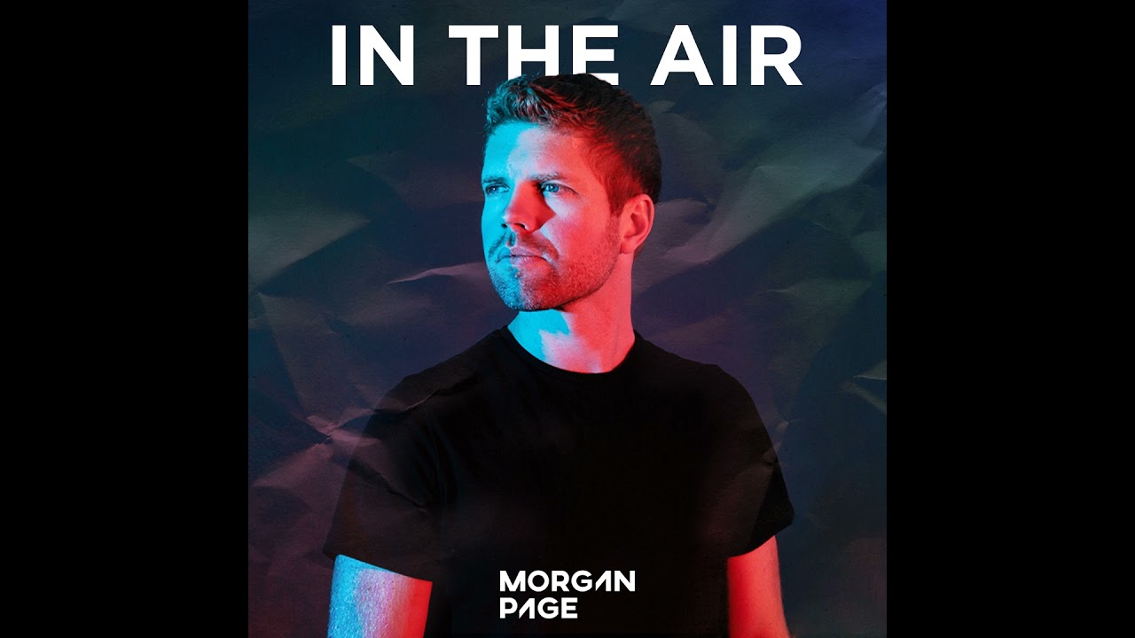 Morgan Page - In The Air - Episode 693