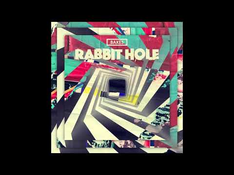 Rabbit Hole - Bakes