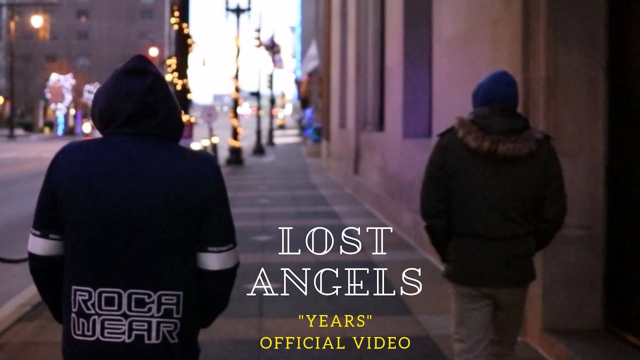 Lost Angels - Years (Official Video)