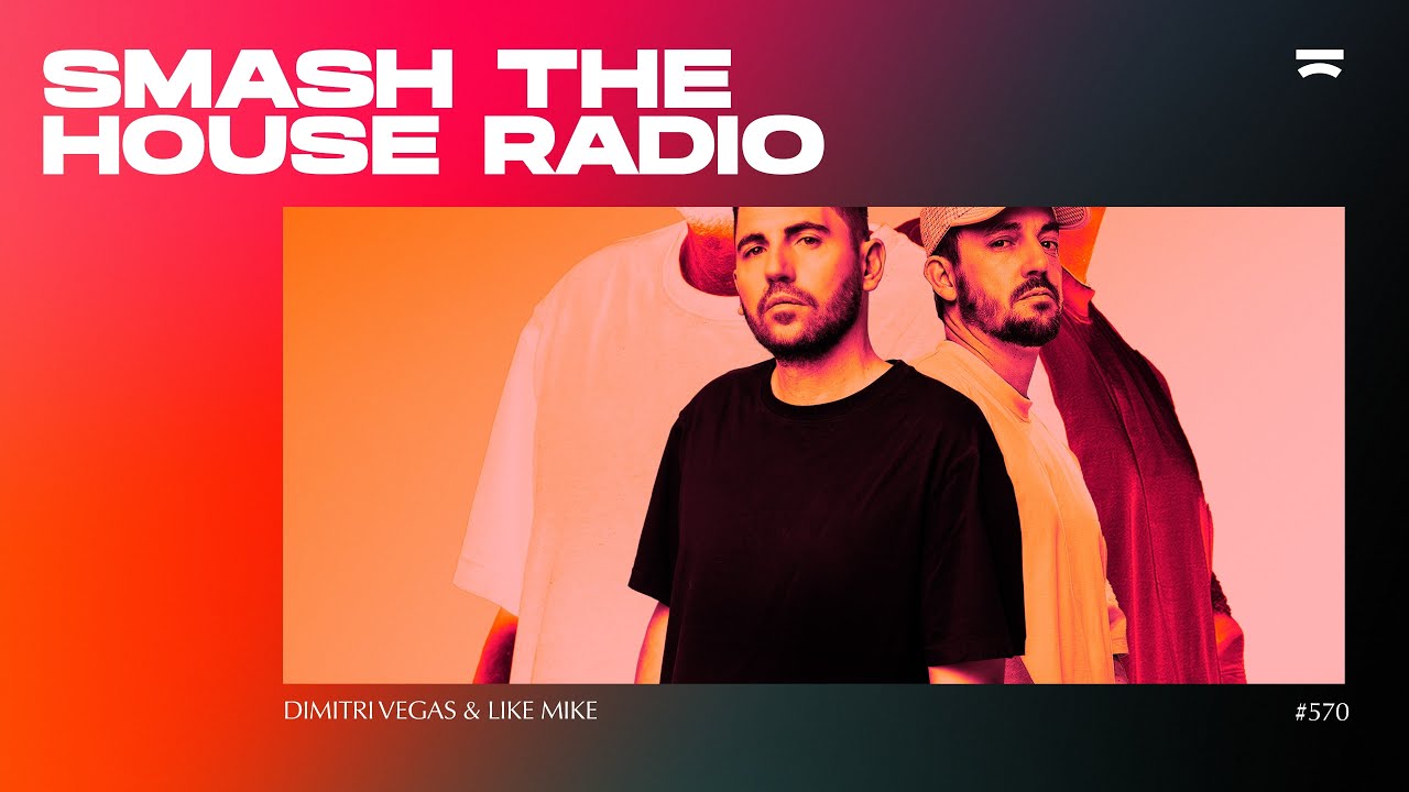 Smash The House Radio ep. 570
