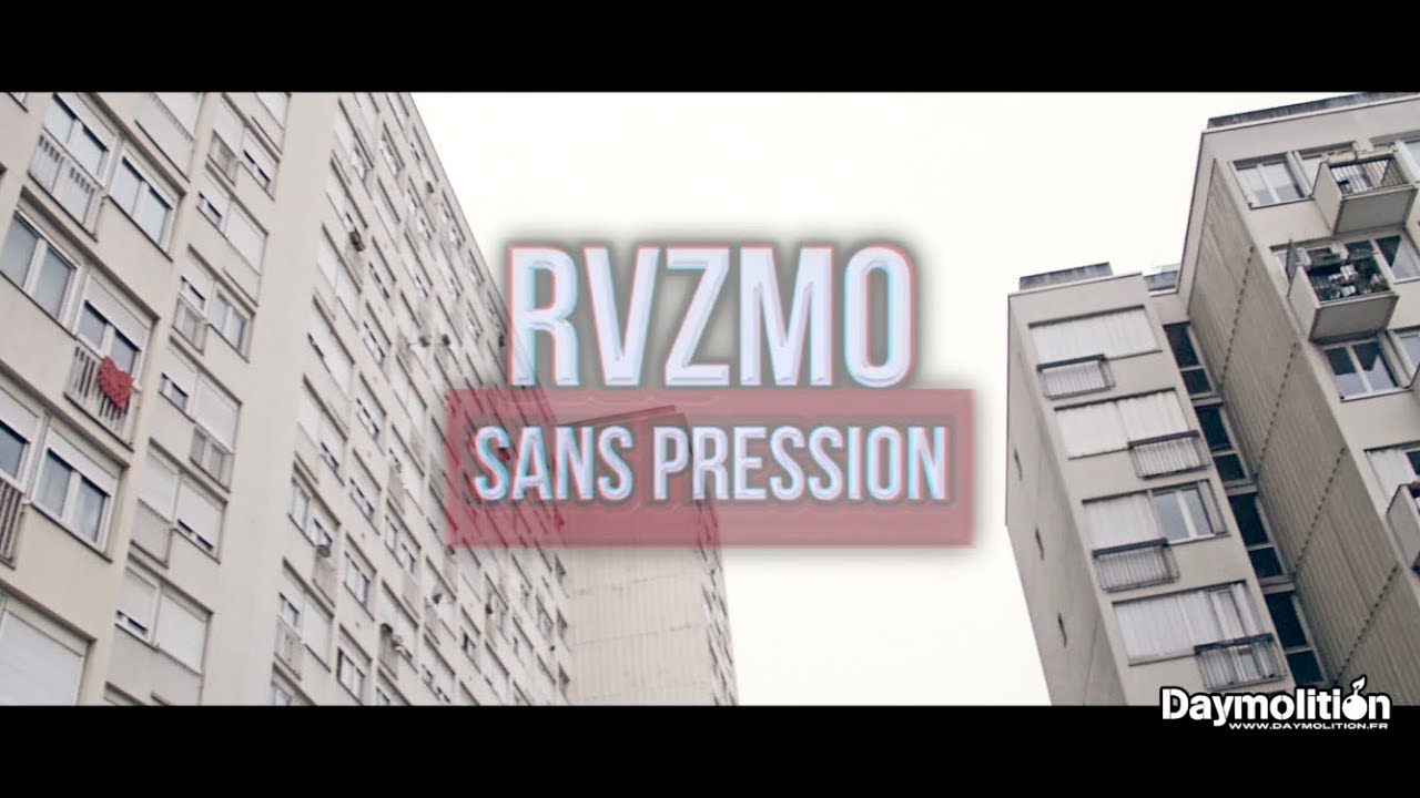 RVZMO - Sans Pression I Daymolition