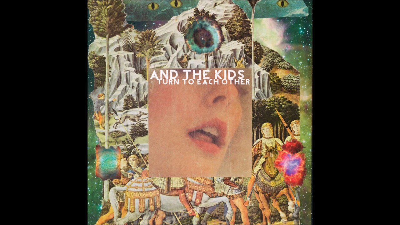 And The Kids - "Time Will Tell"