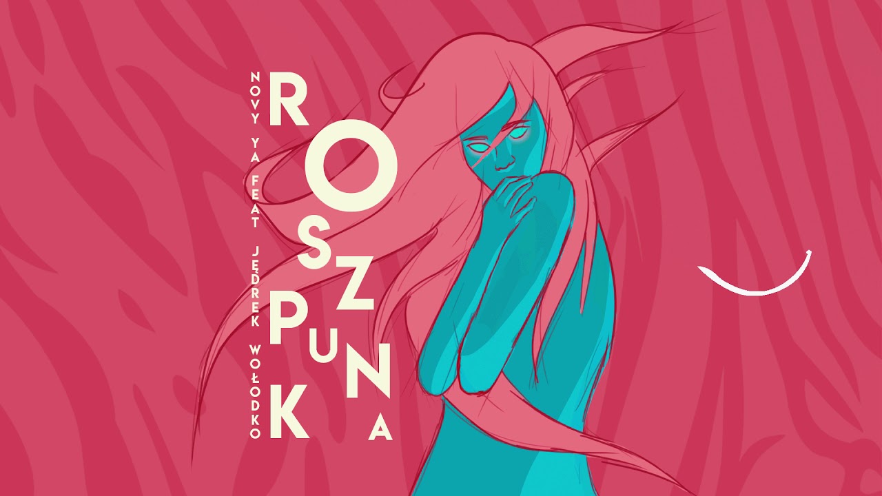 NOVY YA - Roszpunka (ft. Jędrek Wołodko)