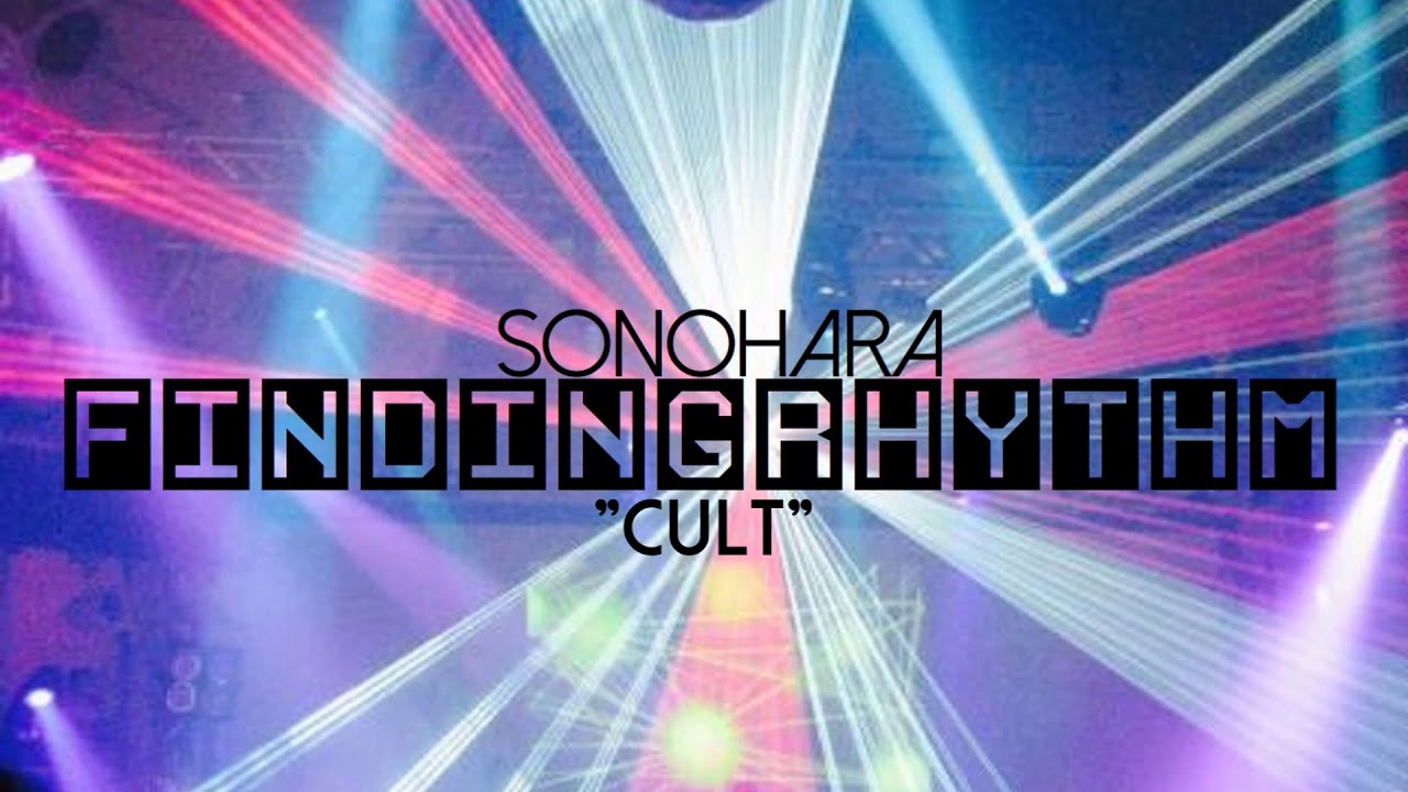 Sonohara - Cult (Official Stream)