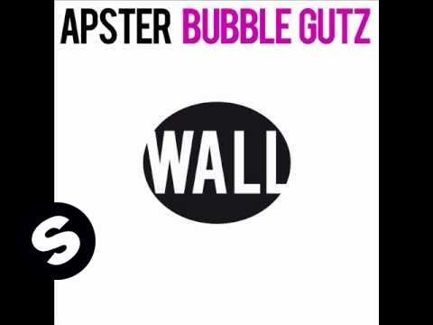 Apster - Bubblegutz (Original Mix)