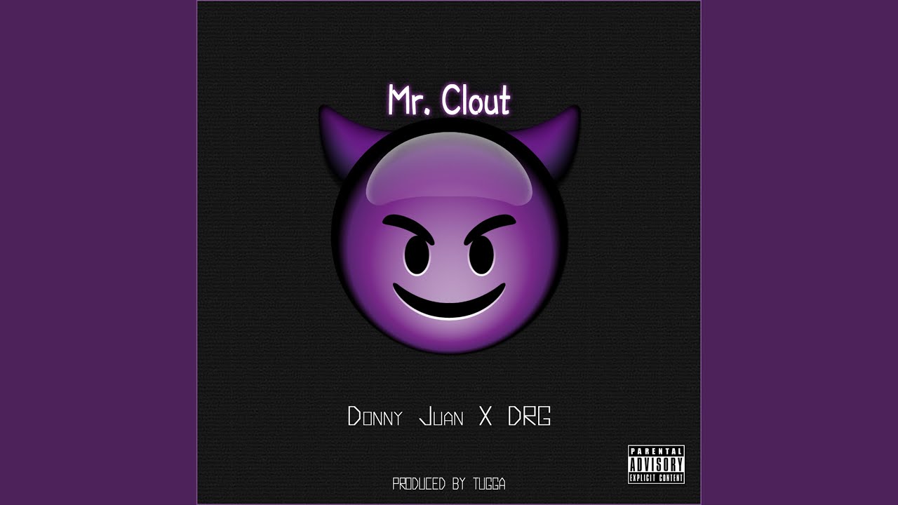 Mr. Clout (feat. DRG)
