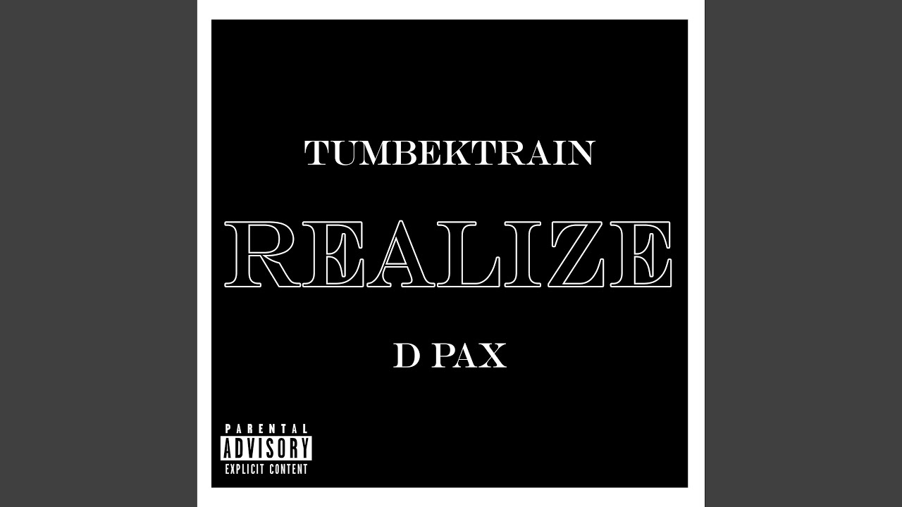 Realize (feat. D Pax)