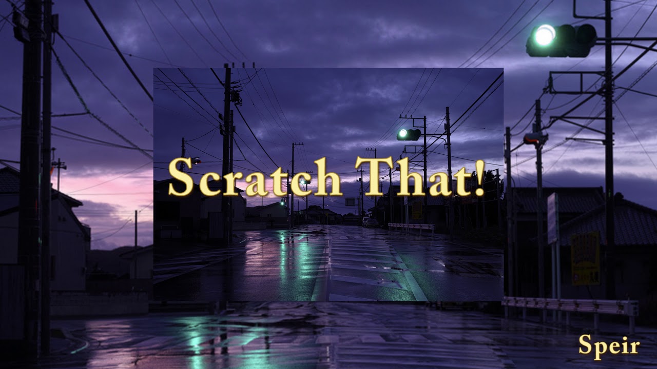 Speir - Scratch That!