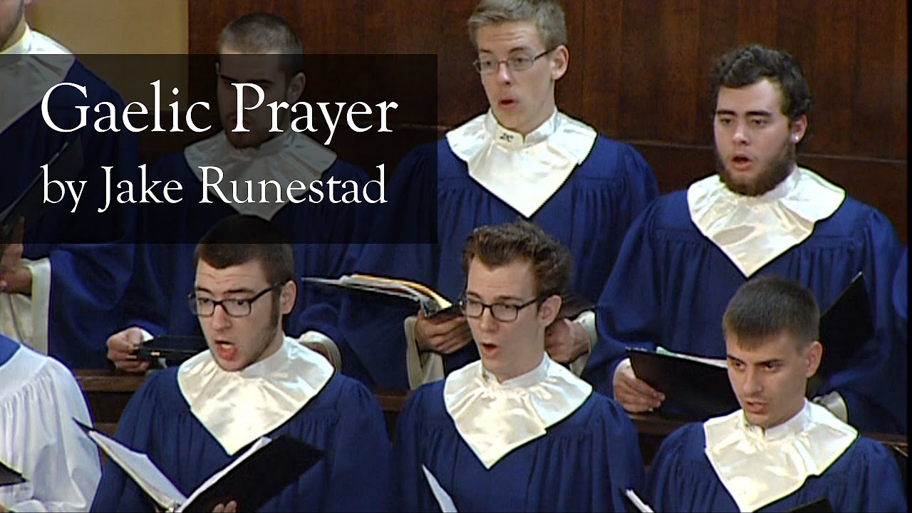Gaelic Prayer - Jake Runestad