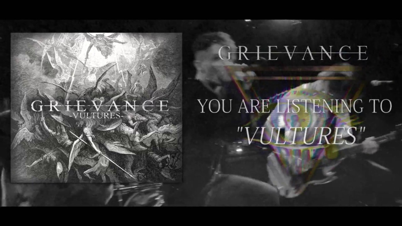 GRIEVANCE - Vultures (official audio)