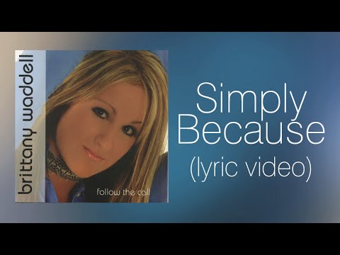 Britt Nicole - Simply Because (rare song from old record!)