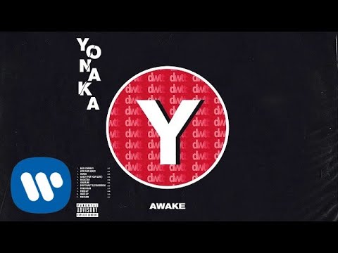 YONAKA - Awake (Official Audio)