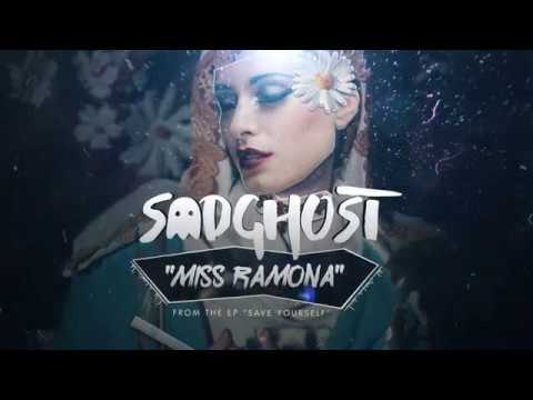 sadghost - Miss Ramona