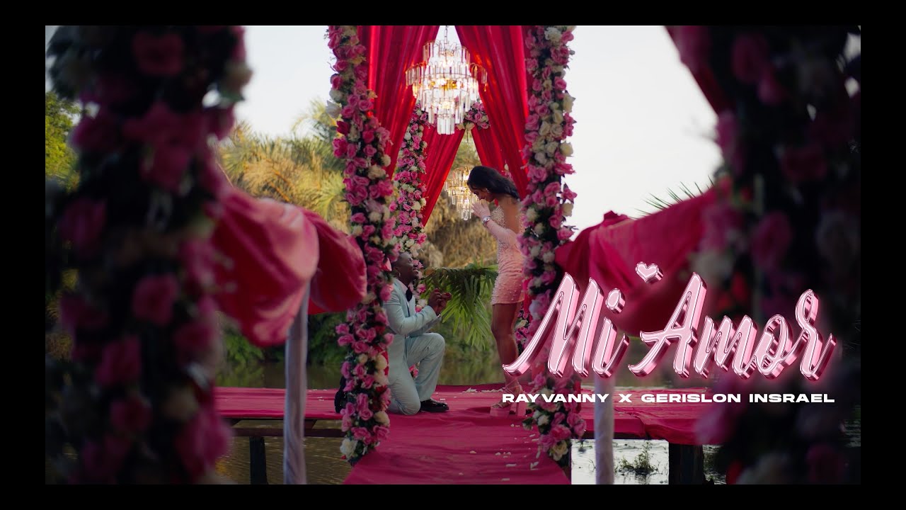 Mi Amor - Rayvanny X Gerilson Insrael (Official Music Video)