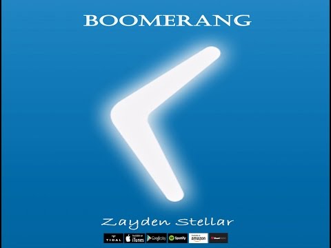 Zayden Stellar - Boomerang