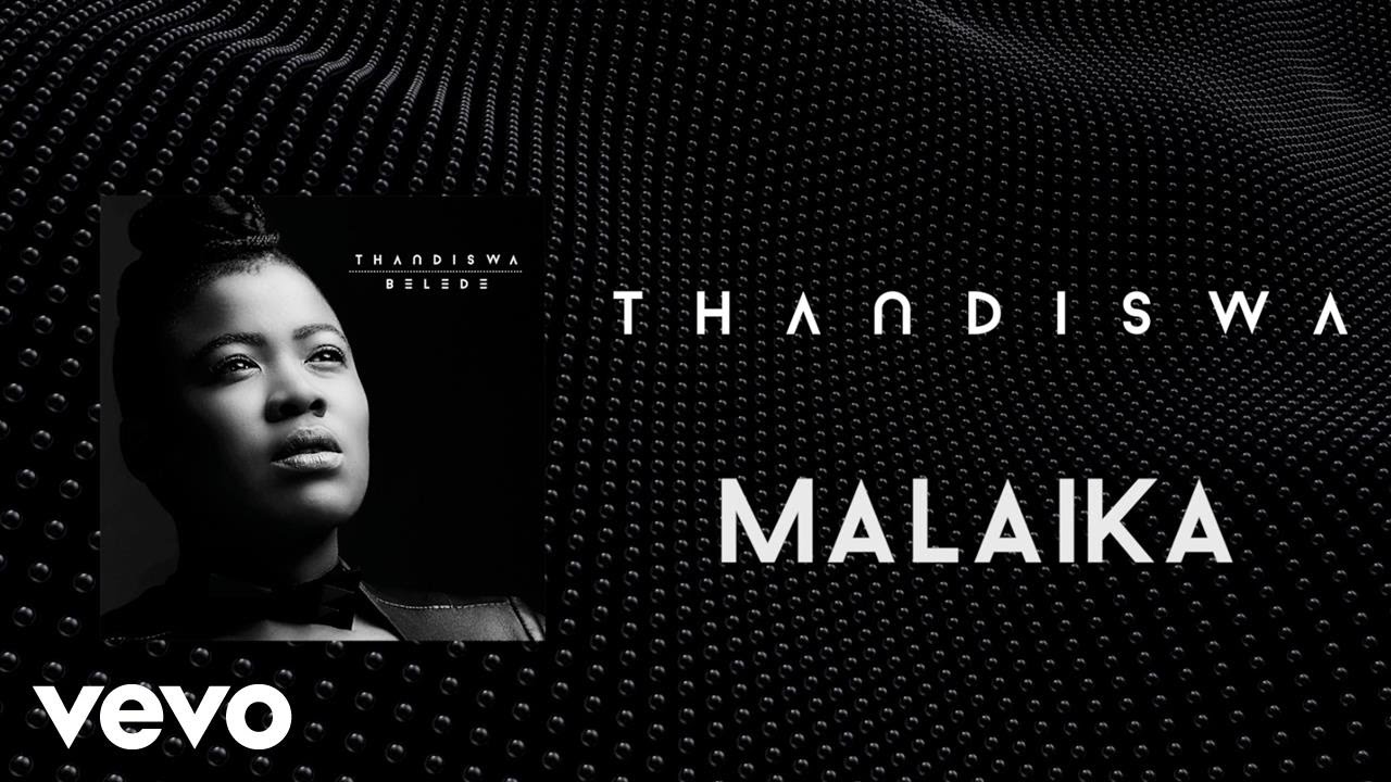 Thandiswa - Malaika
