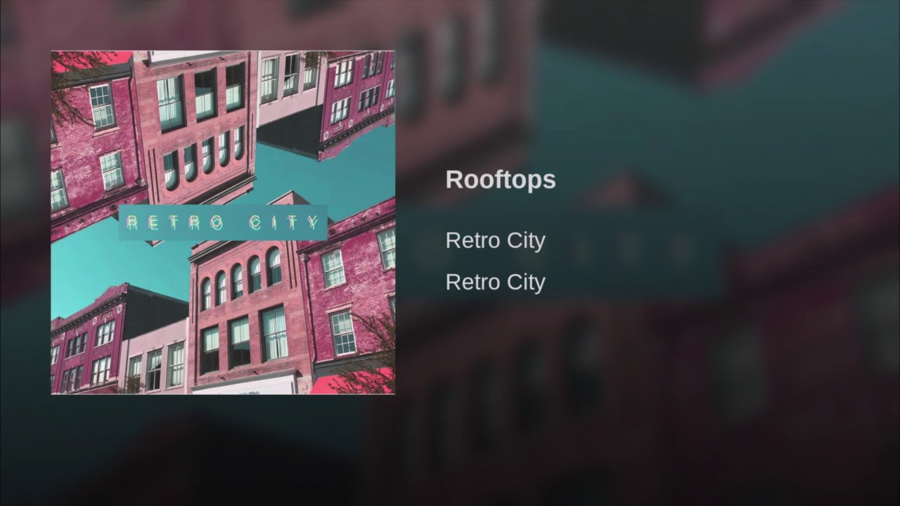 Retro City - Rooftops