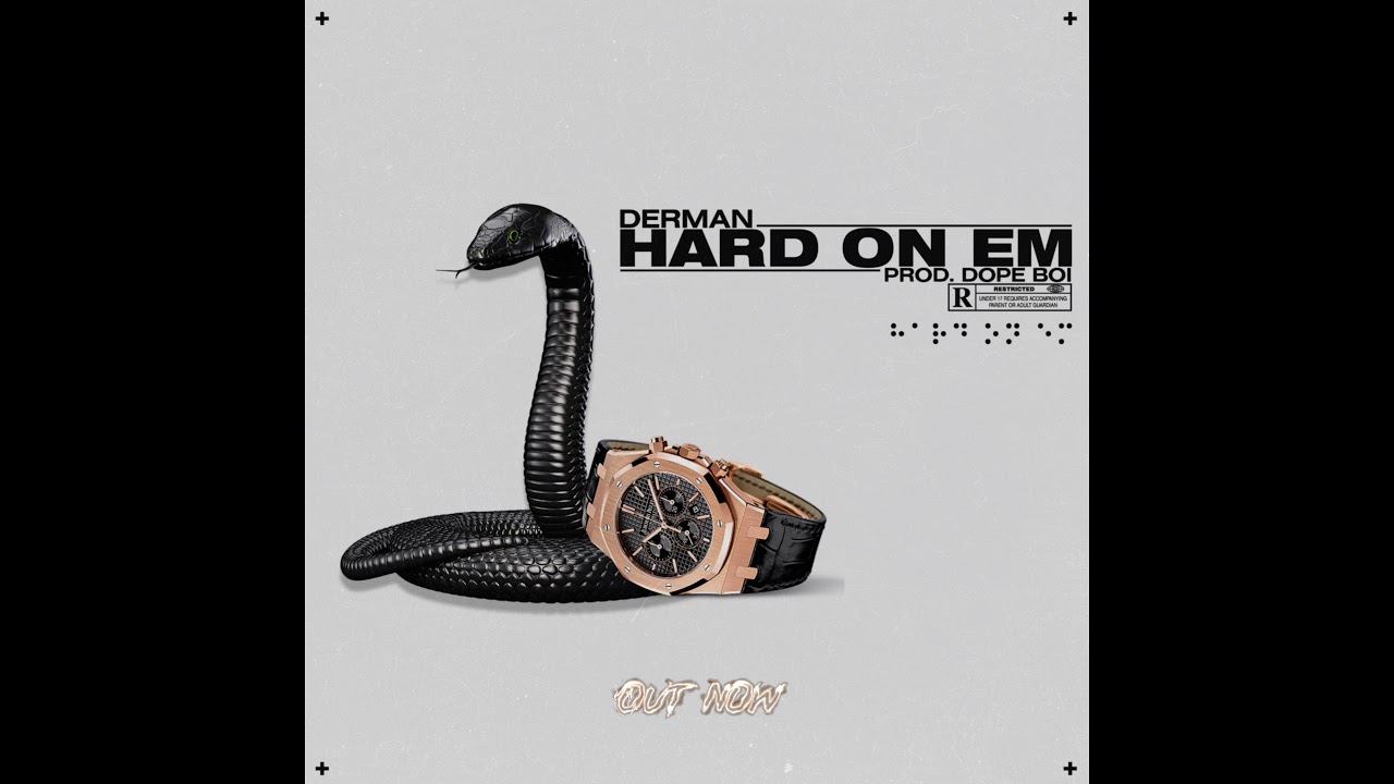 Derman - Hard On Em (Prod. by Dope Boi)