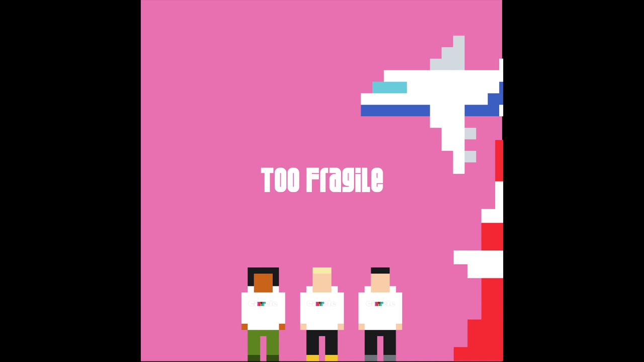 CIRRRCLE - Too Fragile  (Official Audio)
