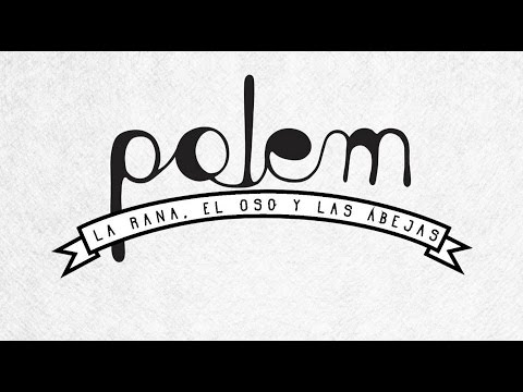 Polem - La Rana, El Oso y Las Abejas (Official Video)