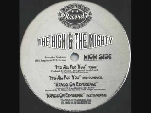 the high & mighty it's all for you