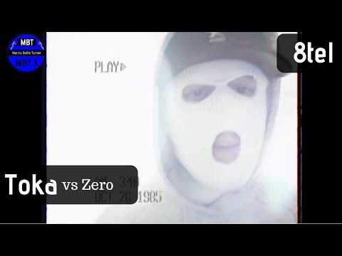Toka (feat. Poyraz) VS Zer0 | 8-tel Battle [4/8] | {MBT3}