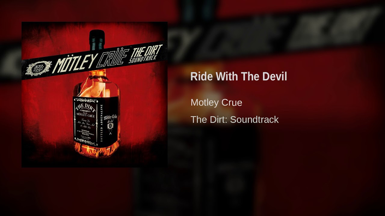 Motley Crue - Ride With The Devil