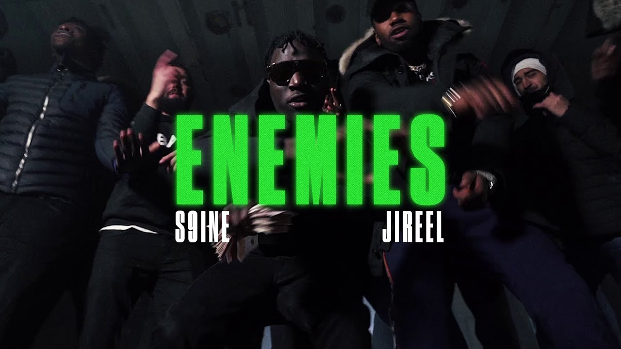 S9ine - Enemies ft. Jireel