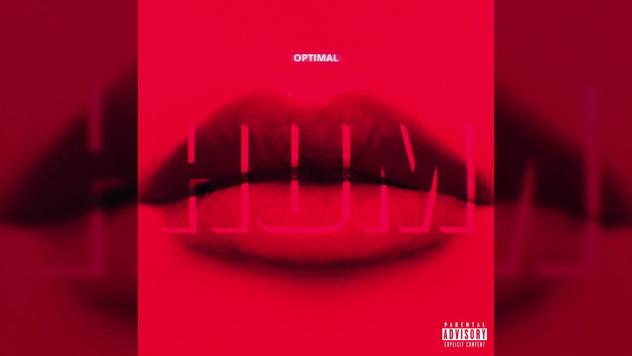 Optimal - Hum (Official Audio)