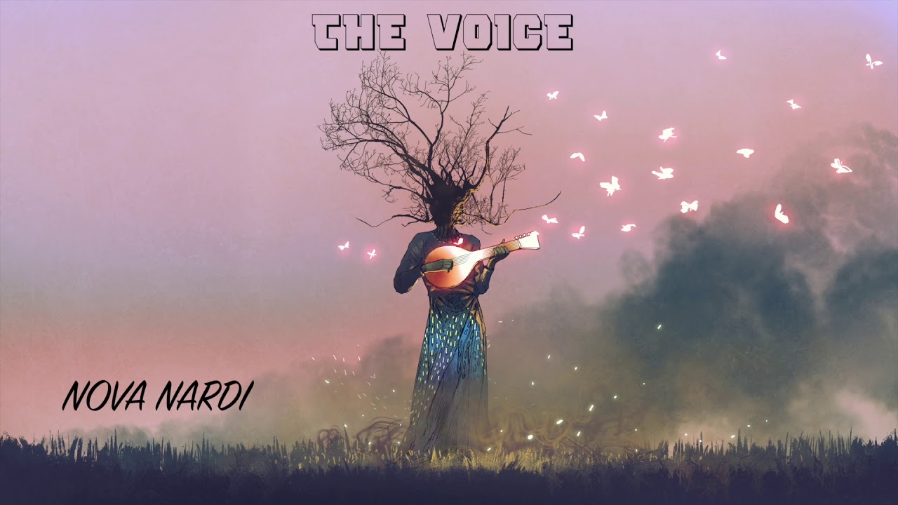 Nova Nardi - The Voice (Audio)