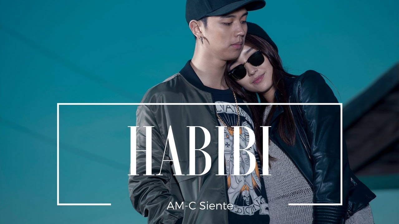 AM-C & SIENTE - HABIBI [Official MV]