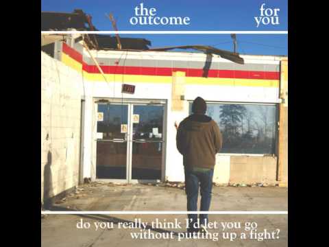 For You (Clip) - The Outcome