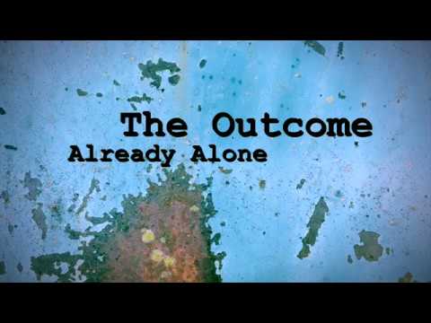 Already Alone (Clip)