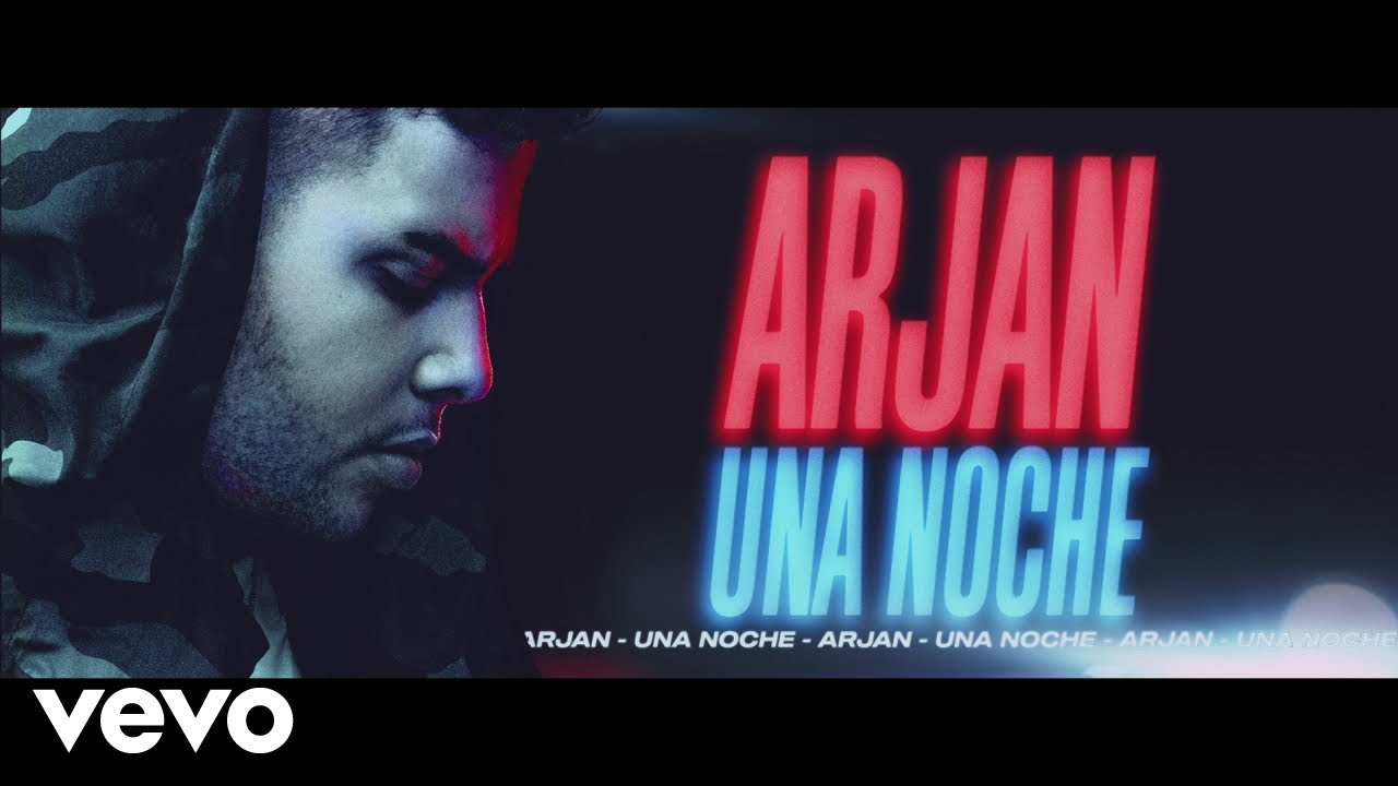 Arjan - Una Noche (Video Oficial)
