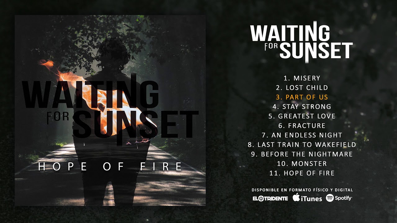 WAITING FOR SUNSET "Hope Of Fire" (Álbum completo)