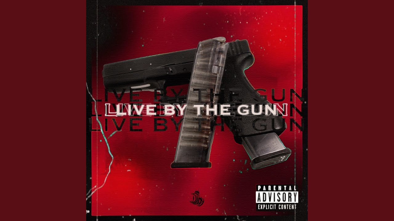 Live by the Gun