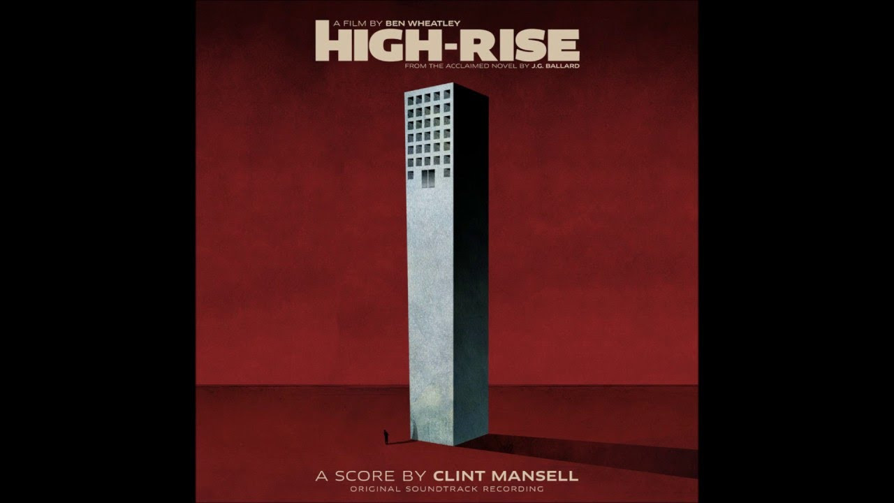 Clint Mansell - Cine-Camera Cinema (From High-Rise OST)