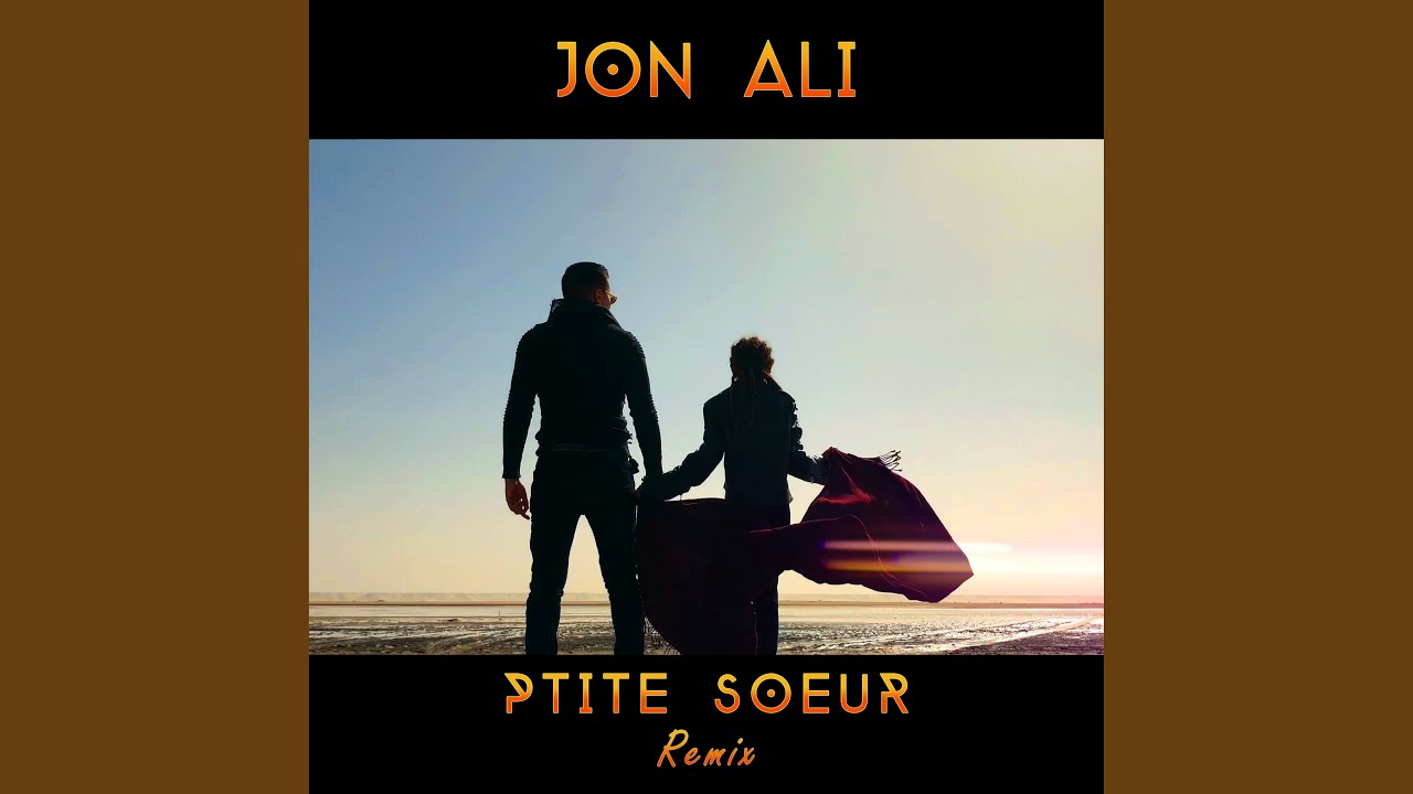 Ptite Soeur (Remix)