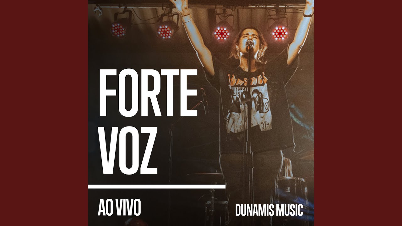 Forte Voz (Ao Vivo)