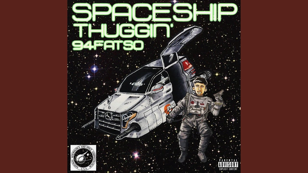 SpaceShip Thuggin'
