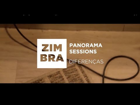 Zimbra - Diferenças (Panorama Sessions)