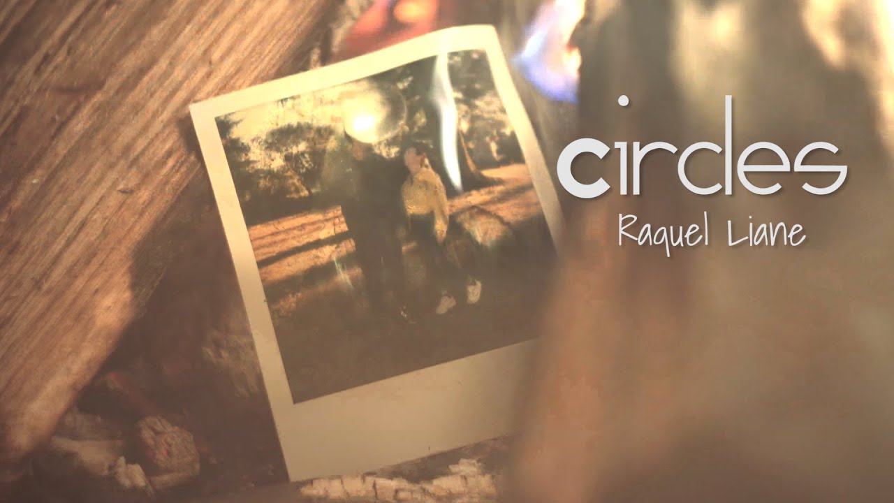 Raquel Liane - Circles (Official Music Video)