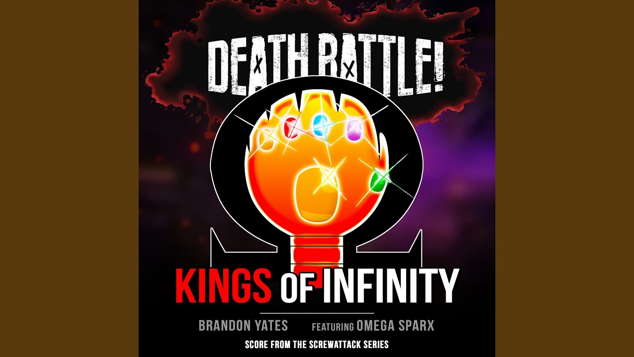 Death Battle: Kings of Infinity (From the ScrewAttack Series)