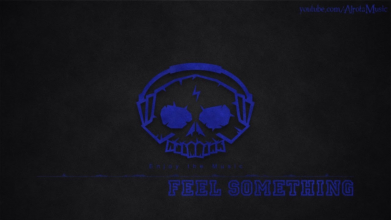 Feel Something by Snake City - [House Music]