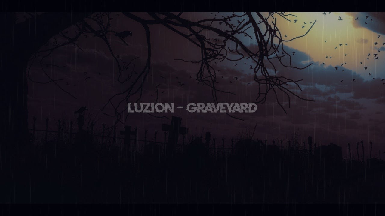 Luzion - GRAVEYARD (Audio)