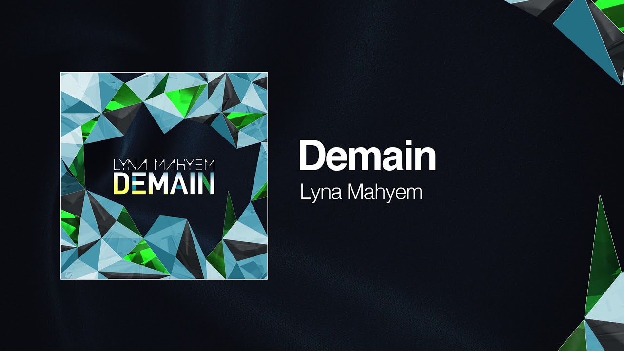 Lyna Mahyem - Demain (Audio Officiel)