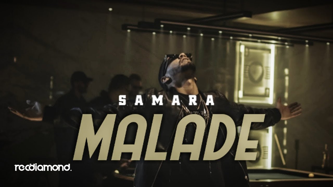 Samara - Malade