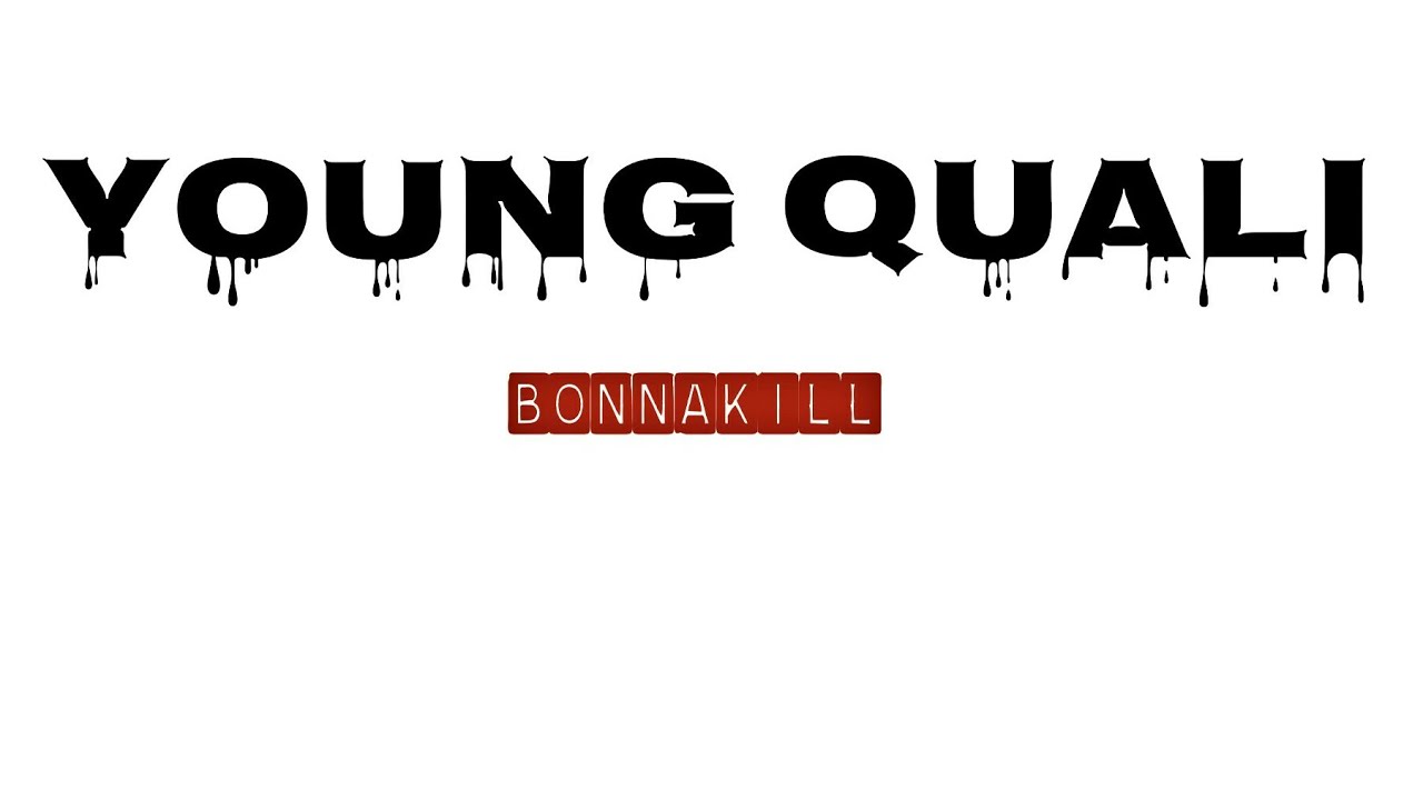 Young Quali - BANNINATE (EVERYDAY NOW)