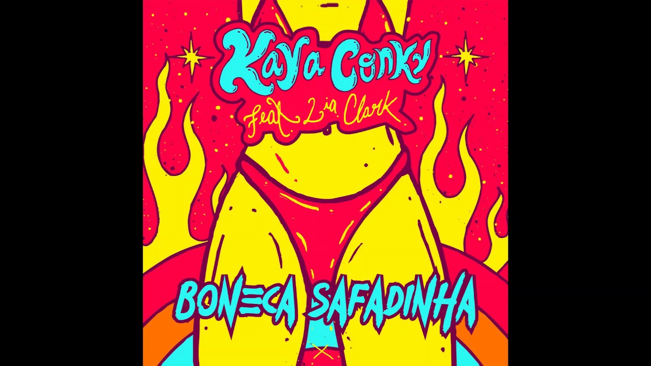Kaya Conky - Boneca Safadinha feat Lia Clark (Prod. Jokkay)