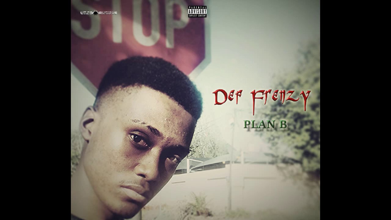 Def Frenzy - Plan B (Official Audio)